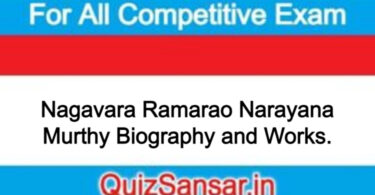 Nagavara Ramarao Narayana Murthy Biography and Works.