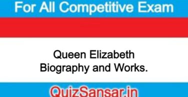 Queen Elizabeth Biography and Works.