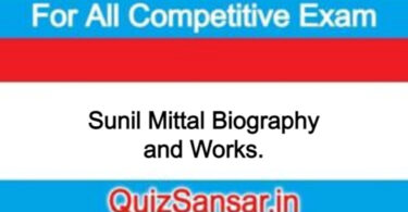 Sunil Mittal Biography and Works.