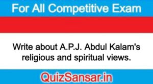 Write about A.P.J. Abdul Kalam's religious and spiritual views.