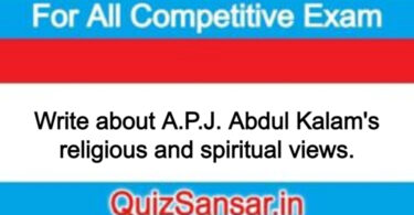 Write about A.P.J. Abdul Kalam's religious and spiritual views.