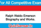 Ralph Waldo Emerson Biography and Works.