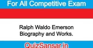 Ralph Waldo Emerson Biography and Works.