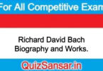 Richard David Bach Biography and Works.