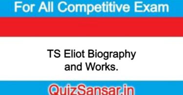 TS Eliot Biography and Works.